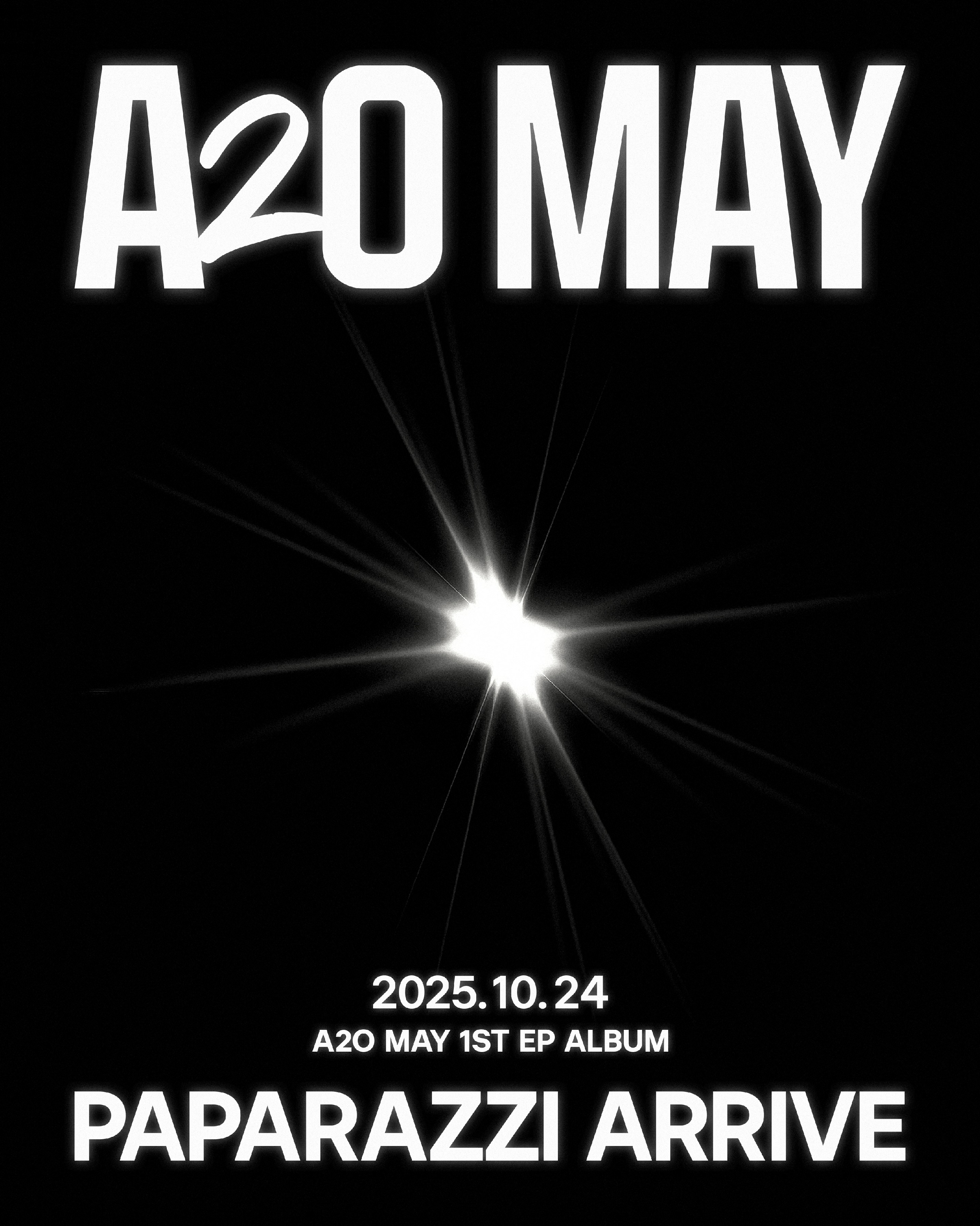 A2O MAY宣布10月24日发行首张EP《PAPARAZZI ARRIVE》 全球活动全面启动